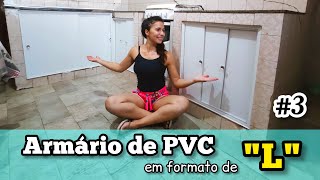 3  Armário de PVC em quotLquot Fácil e barato Passo a passo [upl. by Gian]