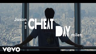 陳柏宇 Jason Chan  Cheat Day feat milet  Official MV [upl. by Blaine306]