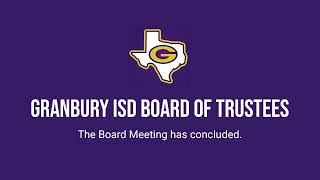 Granbury ISD Board Meeting  June 13 2023 [upl. by Charlton841]