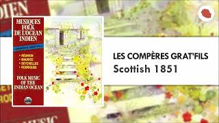 Compères GratFils  Scottish 1851 1987 [upl. by Graeme]