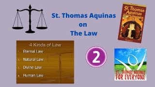 What are the Four Kinds of Law according to St Thomas Aquinas [upl. by Falda]