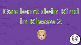 Lesen 📕 Schreiben ✍🏼 Rechnen 🔢  Das lernt dein Kind in Klasse 2 [upl. by Traggat229]