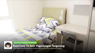 Kost Cozy 76 BSD Pagedangan Tangerang [upl. by Arob]