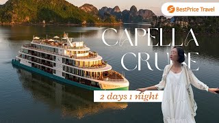 REVIEW 2D1N on 5star Capella Cruise Halong Bay  BestPrice Travel [upl. by Tabber]