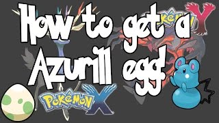 How to get an Azurill egg on any Pokemon game [upl. by Arriat]