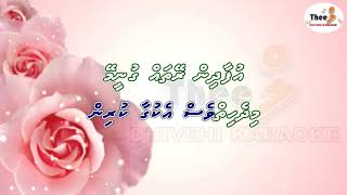 Thihaa farikan By Theel dhivehi karaoke [upl. by Keen]