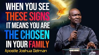 UNLOCKING DESTINY SIGNS YOU ARE THE CHOSEN IN YOUR FAMILY  APOSTLE JOSHUA SELMAN [upl. by Aivul]