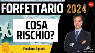 ❌ I RISCHI del REGIME FORFETTARIO 2024 😱 [upl. by Ahens]