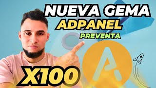 Nueva criptomoneda con buen potencial Preventa Posible x100  ADPANEL crypto [upl. by Meta668]