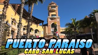 PUERTO PARAISO Shopping Mall  Cabo San Lucas  Mexico 4k [upl. by Auhesoj]