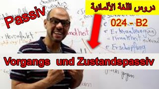 Learn German B2  024  Vorgangs und Zustandspassiv [upl. by Harbed]