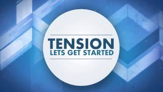 Tension  Lets get Started  Original Mix [upl. by Rinee689]