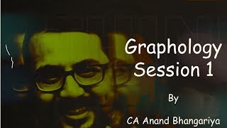 Graphology  Part 1  CA Anand Bhangariya [upl. by Nnaycnan]