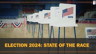 Election 2024 State of the race [upl. by Analah485]