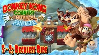 Donkey Kong Country Tropical Freeze  Part 40  quotReckless Ridequot 52 100 Walkthrough [upl. by Ahsenrat501]