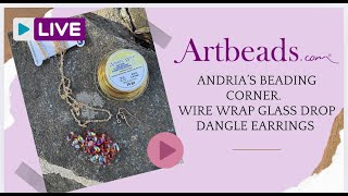 Andria’s Beading Corner Wire wrapping Glass drops for dangle earrings [upl. by Lodhia]