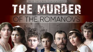 The Execution of the Romanovs [upl. by Gilemette]