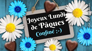 220  Joyeux lundi de Pâques confiné  Carte virtuelle de pâques [upl. by Odelet92]