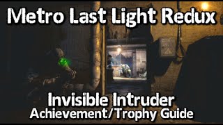 Metro 2033 Redux All Safe Locations Guide  Thief  Trophy Achievement [upl. by Noid]