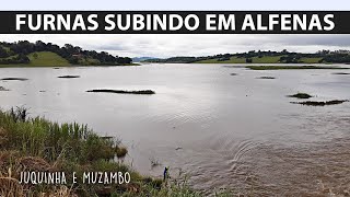 REPRESA DE FURNAS SUBINDO EM ALFENAS JUQUINHA E MUZAMBO NÍVEL ATUALIZADO  CHUVAS CONTINUAM EM MG [upl. by Wagstaff]