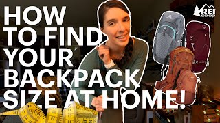 How to Find Your Backpack Size at Home  REI [upl. by Isis]