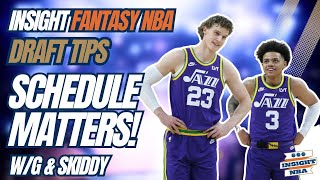 NBA Fantasy Basketball  SCHEDULE MATTERS  DRAFTING CONSIDERATIONS [upl. by Atinid88]