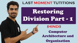 Restoring Division Part 01 in Hindi  COA  Computer Organization and Architecture Lectures [upl. by Brewster]