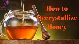 How to Decrystallize Honey Very Fast Easily [upl. by Curson]