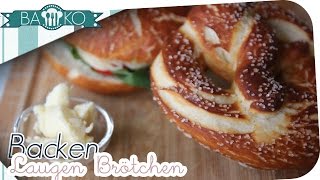 Laugenbrötchen selbst gemacht Rezept ⎮ BAKO [upl. by Eselahs]