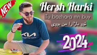 Hersh Harki amp Tu bazhara mn buy 2024 [upl. by Sihtnyc]