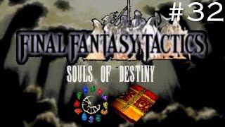 Lets Play Final Fantasy Tactics Souls of Destiny Episode 33 Enemy in Shadows [upl. by Maura]