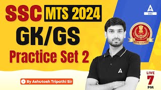 SSC MTS 2024  SSC MTS GK GS By Ashutosh Sir  SSC MTS GK GS Practice Set 2 [upl. by Chesney751]