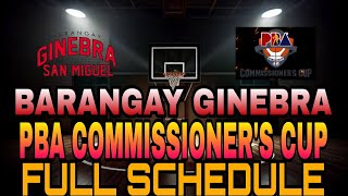 🔴 BARANGAY GINEBRA  FULL TEAMS SCHEDULE  UPDATES  TRADES  LINE UP  PBA COMMISSIONERS CUP [upl. by Ettenav678]