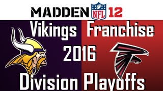 Vikings Franchise Division Playoffs  Falcons Season 6  Ep134 [upl. by Itsirc418]