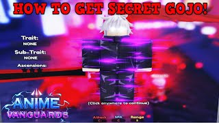 NEW CODE HOW TO GET NEW SECRET GOJO INFINITY IN ANIME VANGUARDS [upl. by Jeramie501]