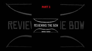 Reviewing The Bow Pt2rdr2 reddeadredemtion2 bow arrow bowreview reviee dukemeiser19 [upl. by Yesor]