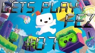 Lets Play FEZ 07 DeutschFullHDBlind  Bombenstimmung [upl. by Bergquist436]