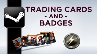 Steam Trading Cards and Badges  Explanation and Tutorial [upl. by Rennoc]