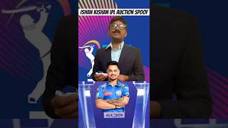 IPL auction spoofIshan Kishan iplauction ipl ishankishan shubmangill gt mi [upl. by Elmira]