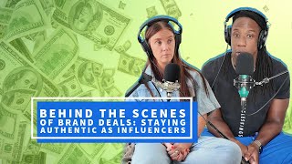 Behind the Scenes of Brand Deals Staying Authentic as Influencers [upl. by Attalie]