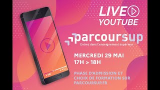 Live Parcoursup  spécial phase dadmission  Mercredi 29 mai 2024 [upl. by Ossy]