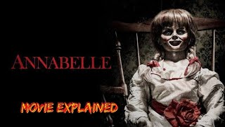 MOVIE EXPLAINED  ANNABELLE  HINDI ragamovieexplained [upl. by Sacttler]