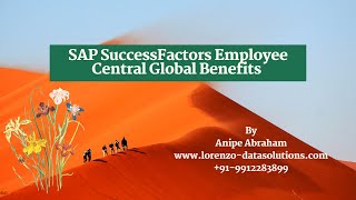 Employee Central Global Benefits Training successfactors [upl. by Enoval]