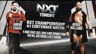 NXT 2024  Andre Chase Vs Ridge Holland NXT Championship 1 Contenders Match  Nov192024 [upl. by Survance502]