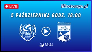 Volley Wieleń  ROsmosisWawrzyniak KKS Astra Krotoszyn [upl. by Gilliette]