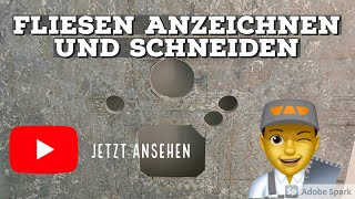 Fliesen anzeichnen und ausschneiden [upl. by Philender]