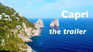 CAPRI ITALY  TRAILER [upl. by Albarran649]