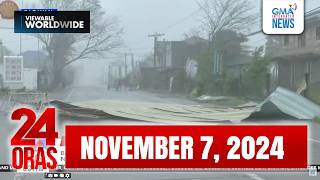 24 Oras Express November 07 2024 HD [upl. by Emyam]