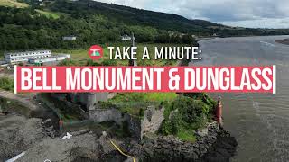 Take a Minute Local Heritage  Bell Monument and Dunglass Castle [upl. by Hesler]