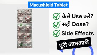 Macushield Tablet Uses in Hindi  Side Effects  Dose [upl. by Jabin]